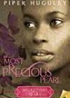 A Most Precious Pearl by Piper Huguley