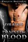 Damned by Blood by Evie Byrne