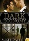 Dark Economy by M Keedwell