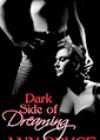 Dark Side of Dreaming by Ann Bruce