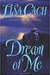 Dream of Me by Lisa Cach