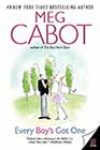 Every Boy’s Got One by Meg Cabot