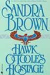 Hawk O’Toole’s Hostage by Sandra Brown