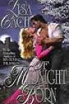 Of Midnight Born by Lisa Cach