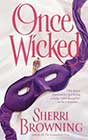 Once Wicked by Sherri Browning