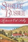 Return to Oak Valley by Shirlee Busbee