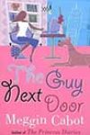 The Guy Next Door by Meggin Cabot