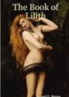 The Book of Lilith by Robert G Brown