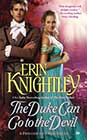The Duke Can Go to the Devil by Erin Knightley