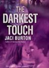 The Darkest Touch by Jaci Burton