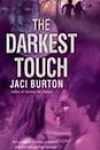 The Darkest Touch by Jaci Burton