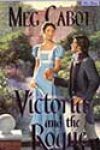 Victoria and the Rogue by Meg Cabot