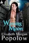 Waning Moon by Elisabeth Morgan Popolow