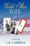 Gold Star Wife by LK Campbell