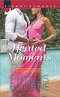 Heated Moments by Phyllis Bourne