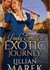 Lady Emily’s Exotic Journey by Lillian Marek