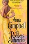 My Reckless Surrender by Anna Campbell