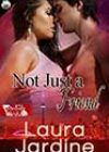 Not Just a Friend by Laura Jardine