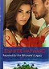 Reunited for the Billionaire’s Legacy by Jennifer Hayward