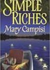 Simple Riches by Mary Campisi