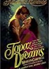 Topaz Dreams by Marilyn Campbell