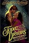 Topaz Dreams by Marilyn Campbell