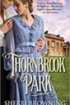 Thornbrook Park by Sherri Browning