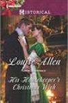 His Housekeeper’s Christmas Wish by Louise Allen