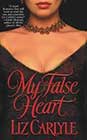 My False Heart by Liz Carlyle
