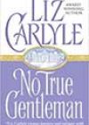 No True Gentleman by Liz Carlyle