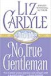 No True Gentleman by Liz Carlyle