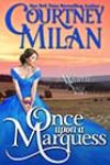 Once Upon a Marquess by Courtney Milan