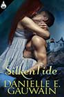 Silken Tide by Danielle E Gauwain 