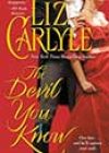 The Devil You Know by Liz Carlyle