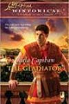 The Gladiator by Carla Capshaw