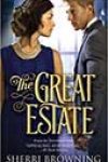 The Great Estate by Sherri Browning