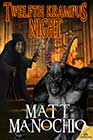Twelfth Krampus Night by Matt Manochio