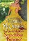 The Spinster’s Guide to Scandalous Behavior by Jennifer McQuiston