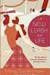 A New Leash on Life by Emily Carmichael