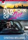 A New York Kind of Love by Synithia Williams