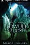 Beowulf and Roxie by Marisa Chenery