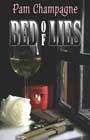 Bed of Lies by Pam Champagne