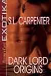 Dark Lord Origins by SL Carpenter