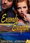 Ensenada Escapade by Crystal Jordan
