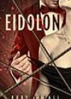 Eidolon by Ruby Duvall