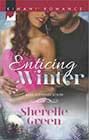 Enticing Winter by Sherelle Green