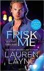 Frisk Me by Lauren Layne