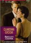 Guardian Groom by Shelley Cooper