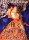 Her Ladyship’s Companion by Evangeline Collins