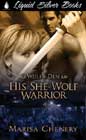 His She-Wolf Warrior by Marisa Chenery